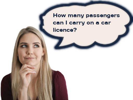 How many passengers can I carry on a Car Licence?