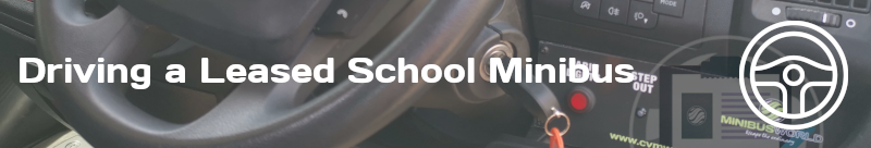 Driving a Leased School Minibus